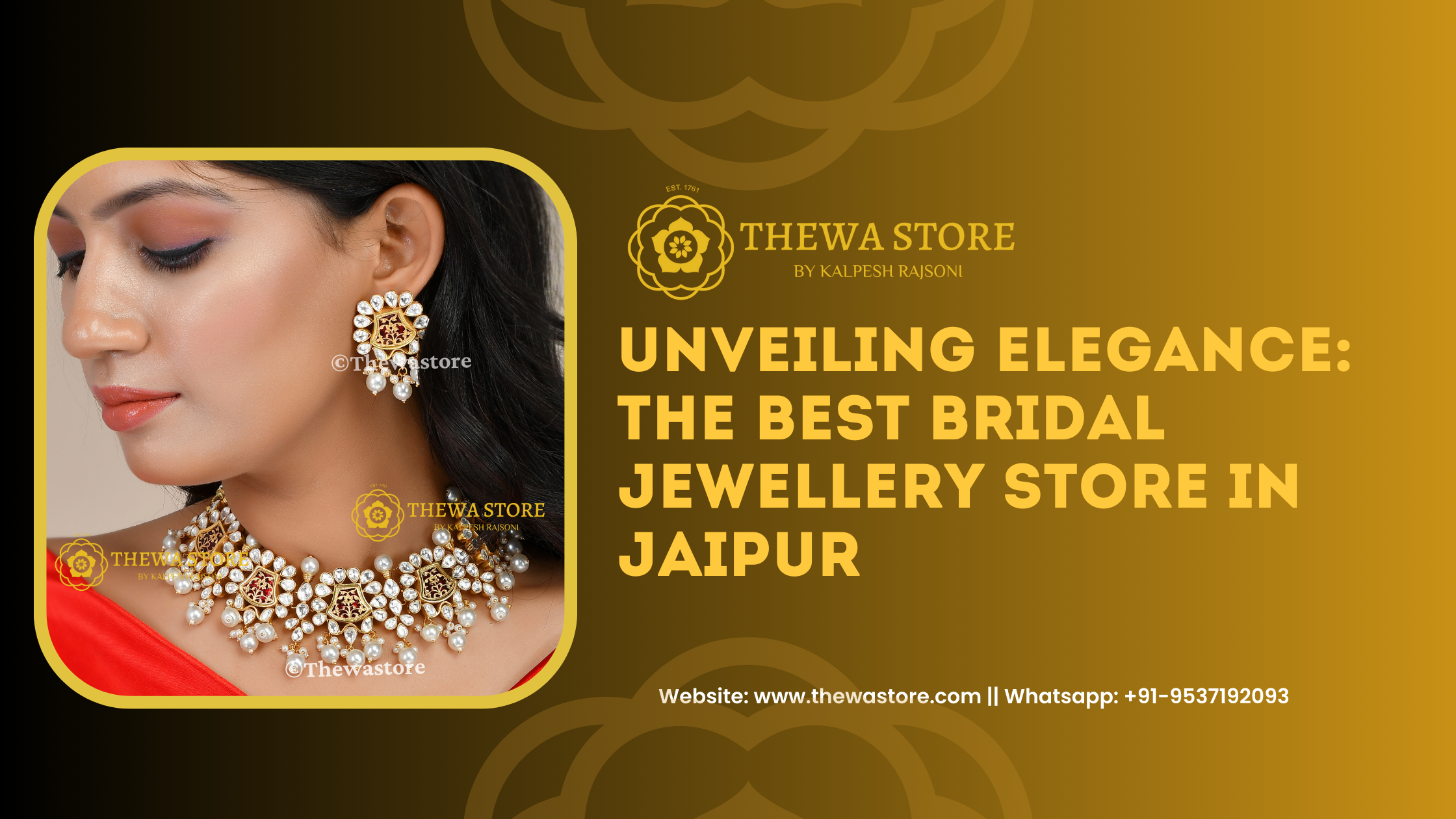 Unveiling Elegance: The Best Bridal Jewellery Store in Jaipur – ThewaStore